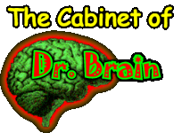 The Cabinet of Dr. Brain